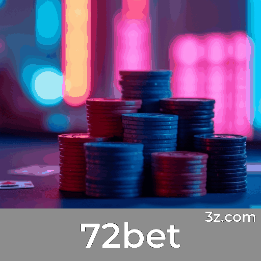 72bet: Estável, Seguro e Otimizado para o Brasil